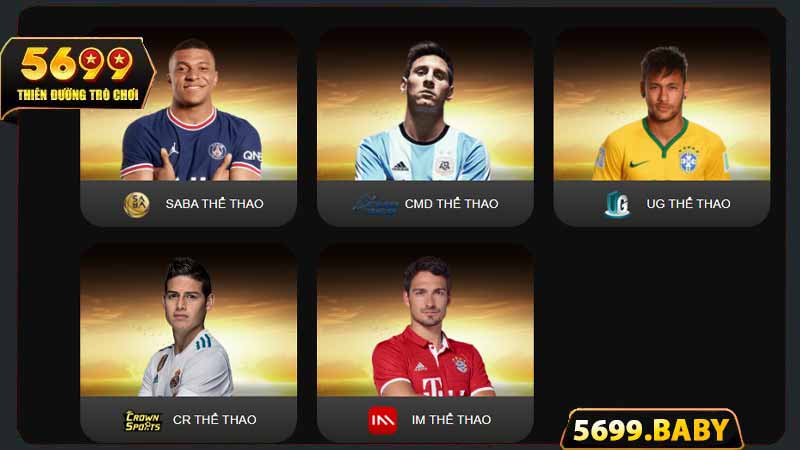 Cược thể thao 5699 với sảnh uy tín như SABA, SBOBET, CMD 368