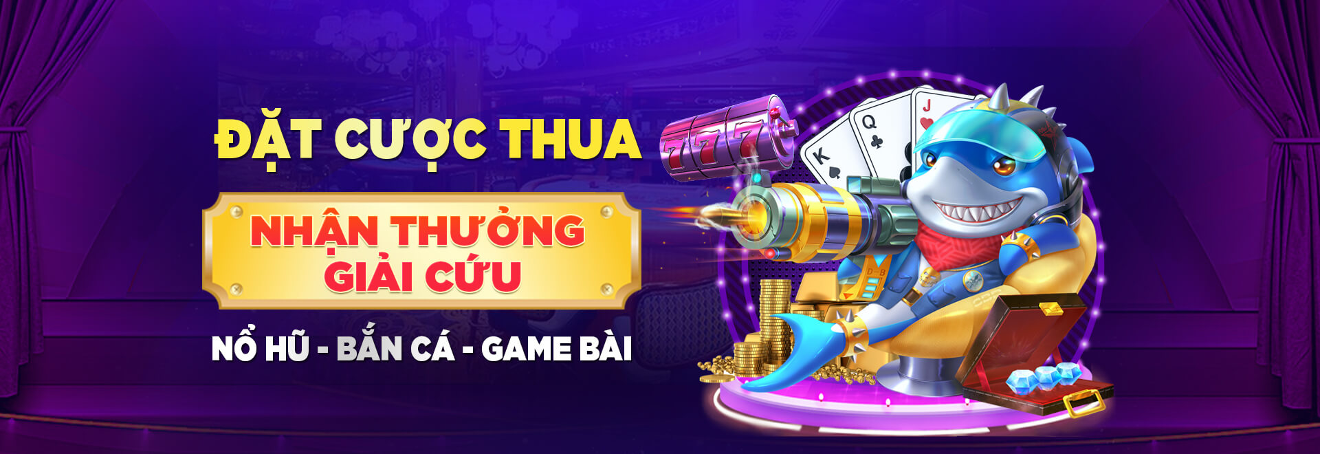 Đặt cược nổ hũ - Bắn cá - game bài 5699 hoàn cược cao